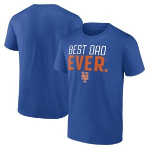 New York Mets Best Dad Ever T-Shirt - Royal